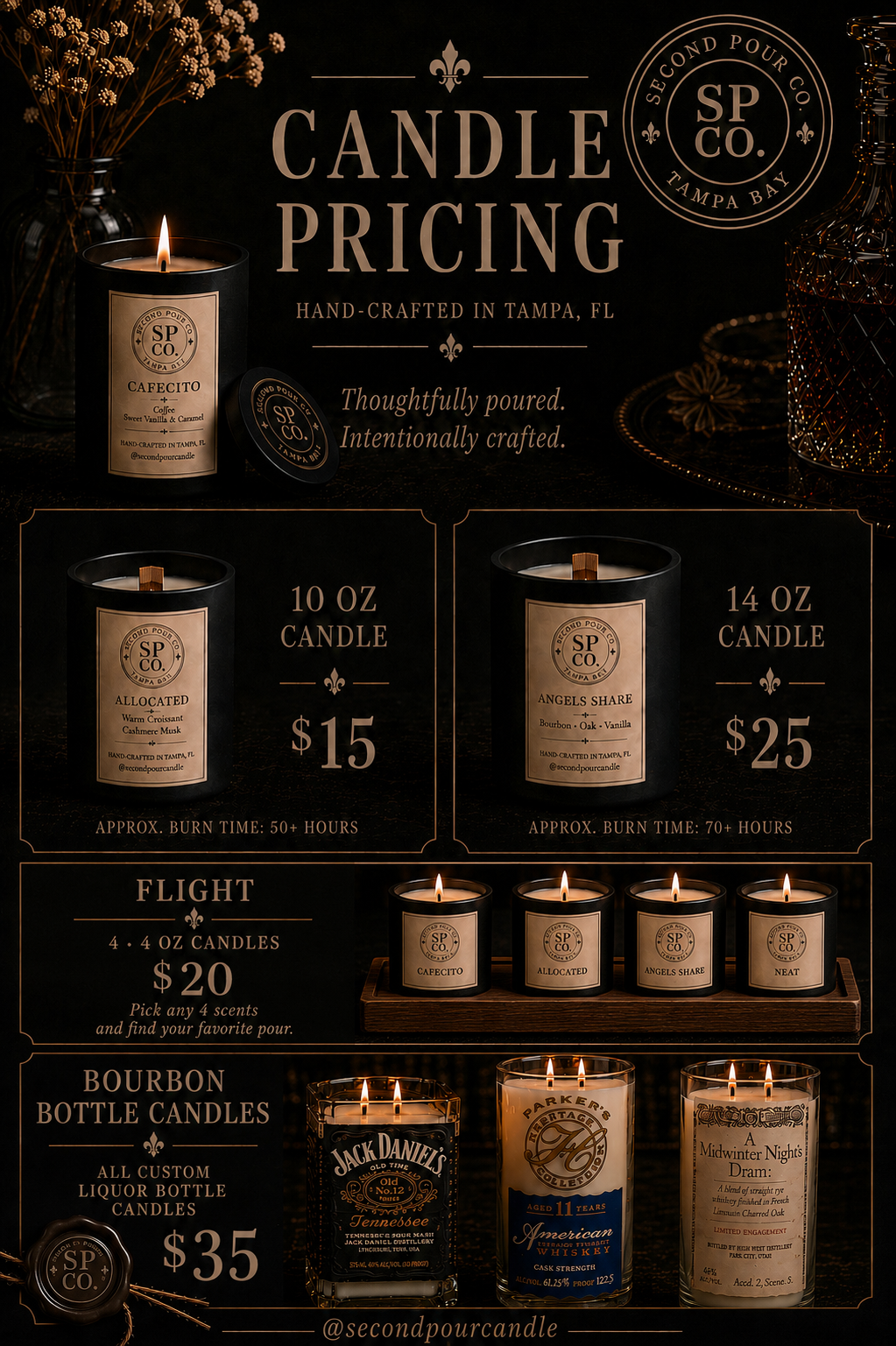 Second Pour Co. candle pricing: 10 oz $15, 14 oz $25, Flight 4x4oz $20, Bourbon Bottle $35